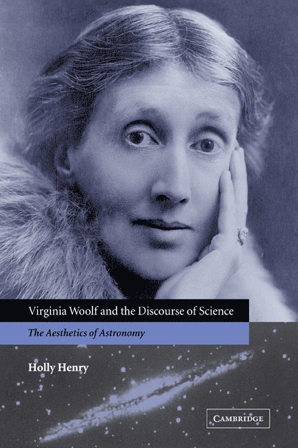 Virginia Woolf and the Discourse of Science 1