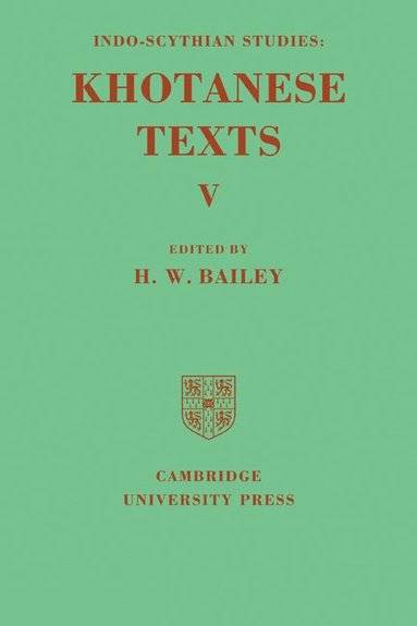 bokomslag Indo-Scythian Studies: Being Khotanese Texts Volume V: Volume 5