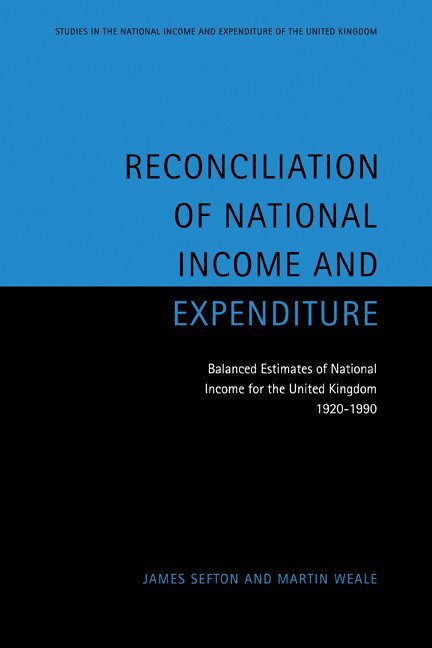 Reconciliation of National Income and Expenditure 1