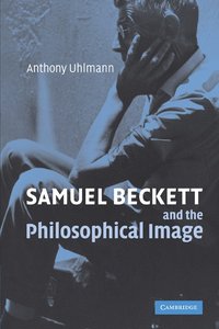 bokomslag Samuel Beckett and the Philosophical Image