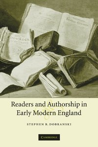 bokomslag Readers and Authorship in Early Modern England