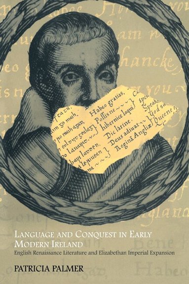 Patricia Palmer - Language and Conquest in Early Modern Ireland, Häftad