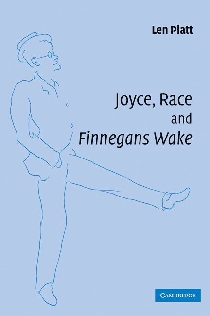 Joyce, Race and 'Finnegans Wake' 1