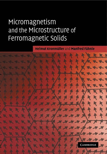 Micromagnetism and the Microstructure of Ferromagnetic Solids
