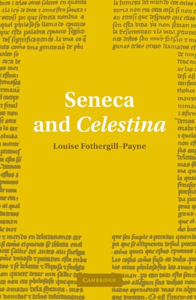 Louise Fothergill-Payne - Seneca and Celestina, Häftad