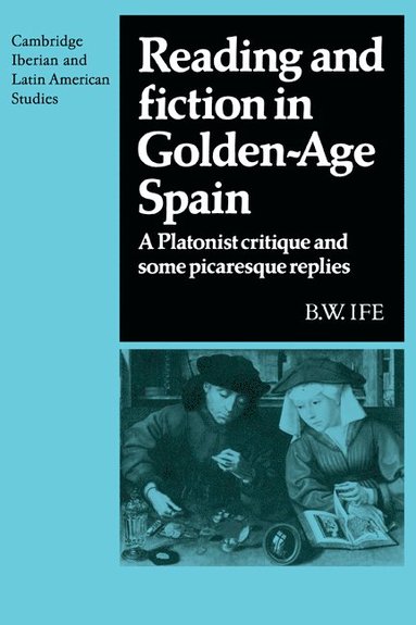 bokomslag Reading and Fiction in Golden-Age Spain