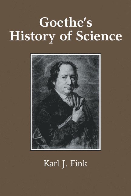 Goethe's History of Science 1