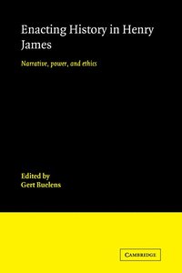 bokomslag Enacting History in Henry James