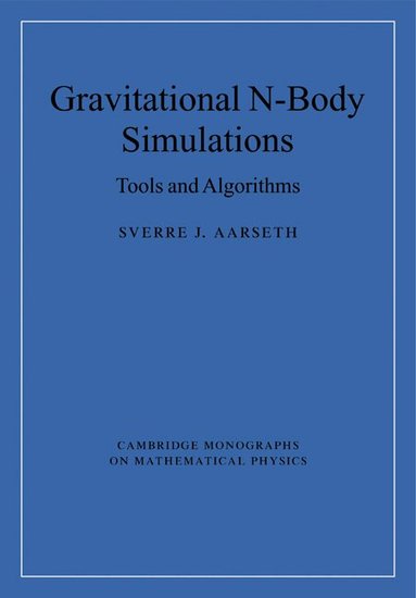 Sverre J. Aarseth - Gravitational N-Body Simulations, Häftad