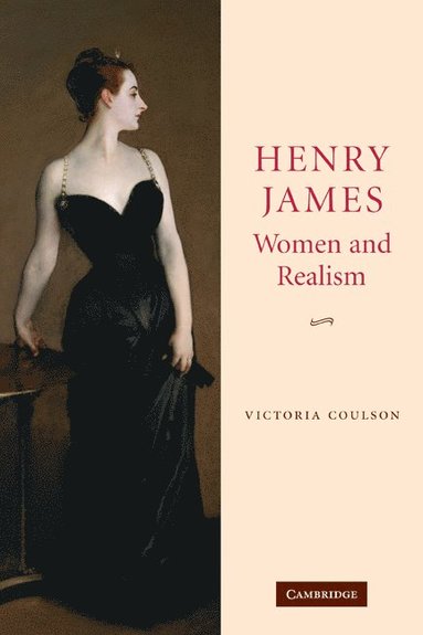 bokomslag Henry James, Women and Realism