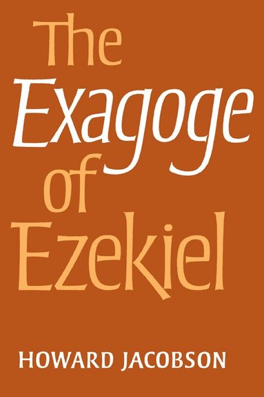 bokomslag The Exagoge of Ezekiel