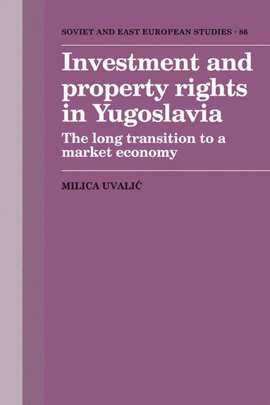 bokomslag Investment and Property Rights in Yugoslavia