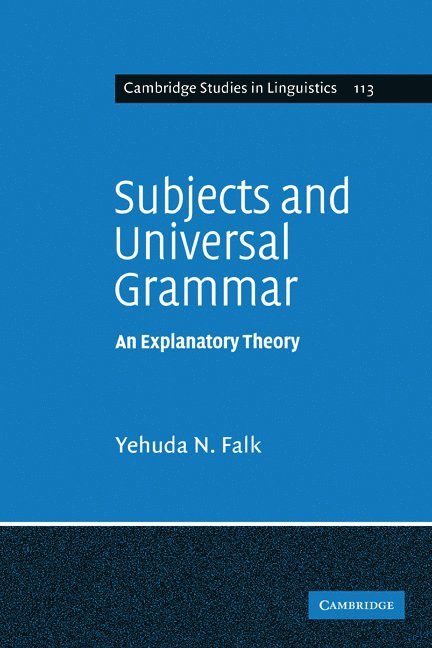 Yehuda N. Falk, Yehuda N. (Hebrew University of Jerusalem) Falk, Falk Yehuda N. - Subjects and Universal Grammar, Häftad