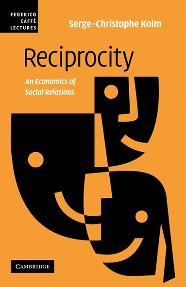 Serge-Christophe Kolm - Reciprocity, Häftad