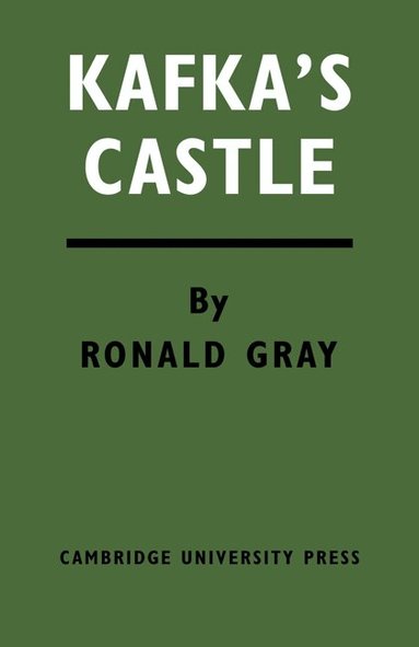 Ronald Gray - Kafka's Castle, Häftad