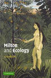Ken Hiltner - Milton and Ecology, Häftad