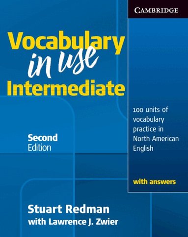 Stuart Redman - Vocabulary in Use Intermediate Student's Book with Answers, Häftad