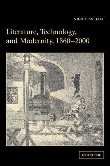 bokomslag Literature, Technology, and Modernity, 1860-2000