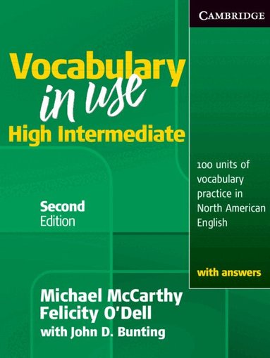 Michael McCarthy, Felicity O'Dell - Vocabulary in Use High Intermediate Student's Book with Answers, Häftad