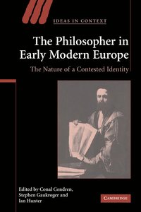 bokomslag The Philosopher in Early Modern Europe