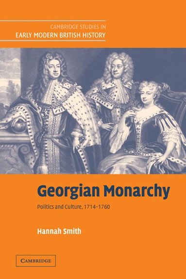 Hannah Smith - Georgian Monarchy, Häftad