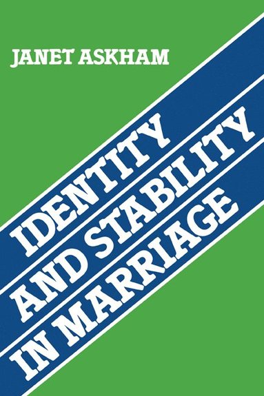 bokomslag Identity and Stability in Marriage