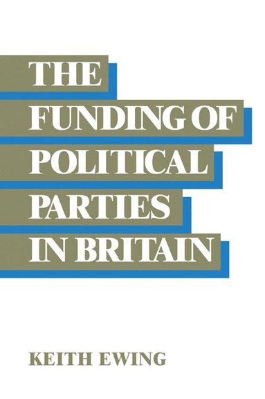 bokomslag Funding of Political Parties in Britain