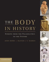 bokomslag The Body in History