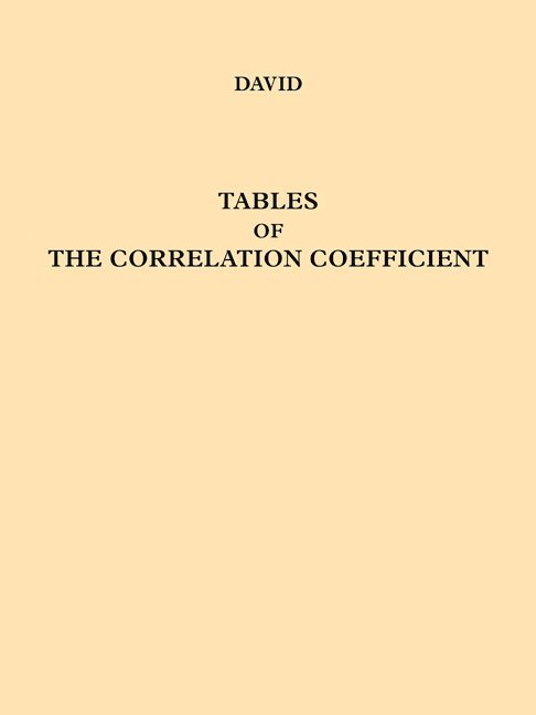 Tables of the Ordinates and Probability Integral of the Distribution of the Correlation Coefficient in Small Samples 1