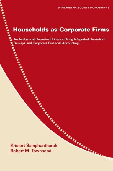 Krislert Samphantharak, Robert M. Townsend - Households as Corporate Firms, Häftad