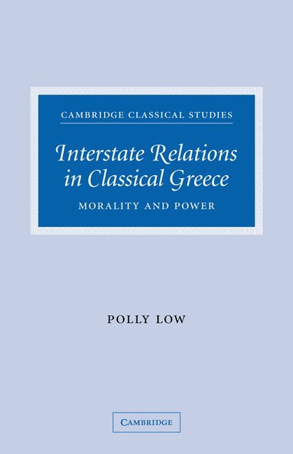 Interstate Relations in Classical Greece 1