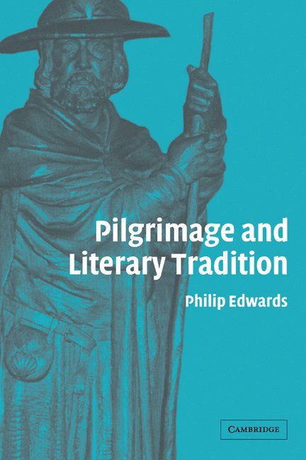 Pilgrimage and Literary Tradition 1