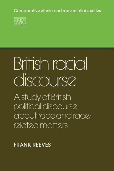 Frank Reeves - British Racial Discourse, Häftad