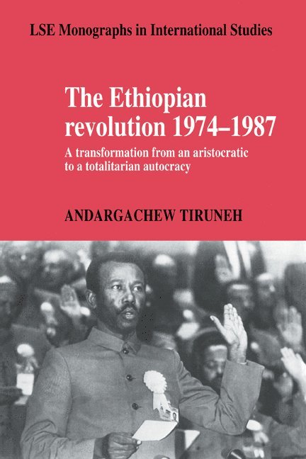 The Ethiopian Revolution 1974-1987 1