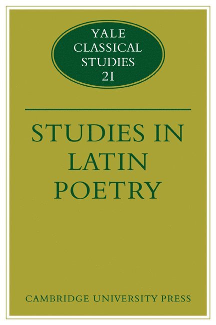 Christopher M. Dawson, Thomas Cole - Studies in Latin Poetry, Häftad