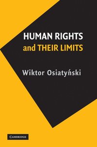bokomslag Human Rights and their Limits