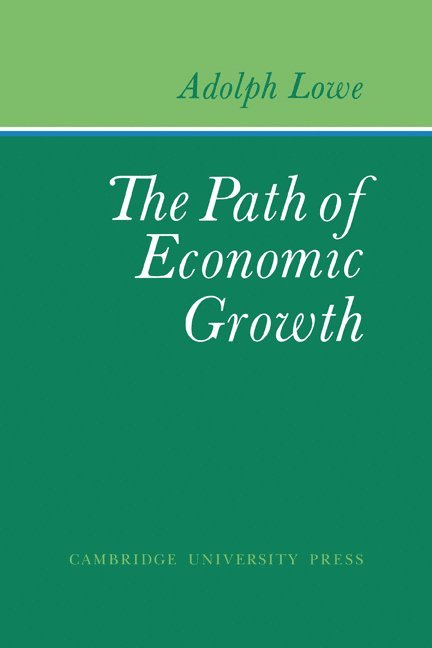 The Path of Economic Growth 1