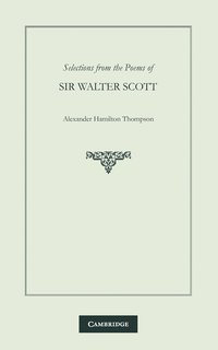 bokomslag Selections from the Poems of Sir Walter Scott