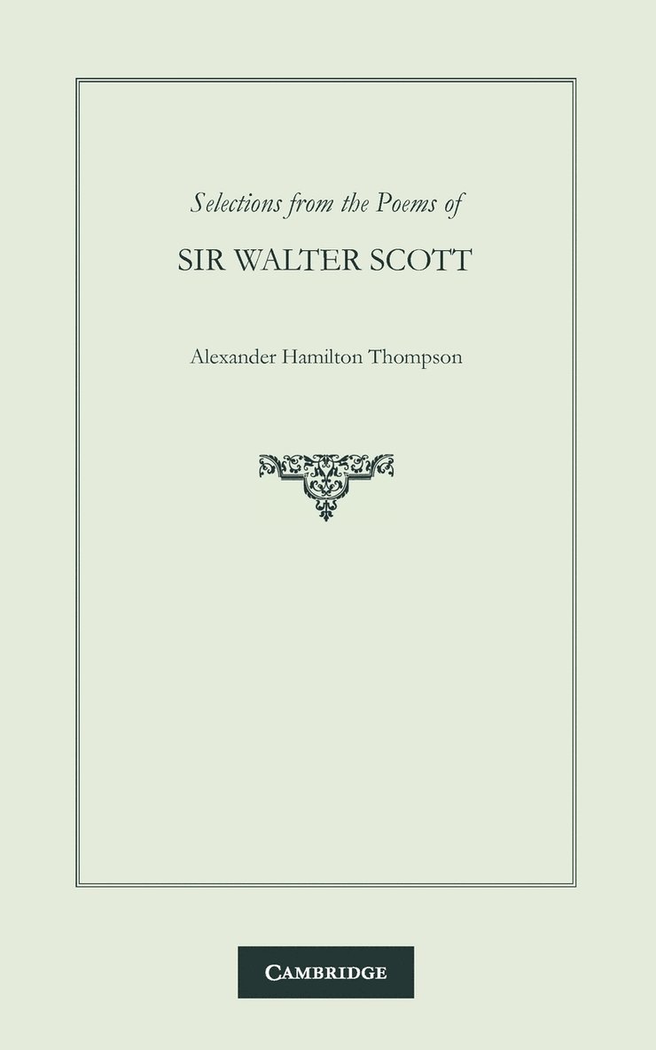 Selections from the Poems of Sir Walter Scott 1