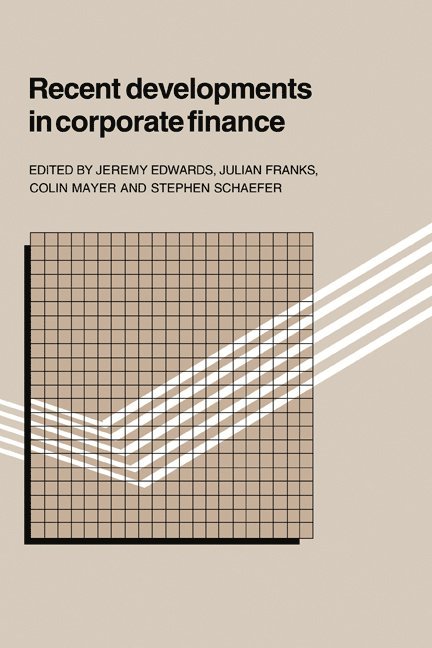Recent Developments in Corporate Finance 1