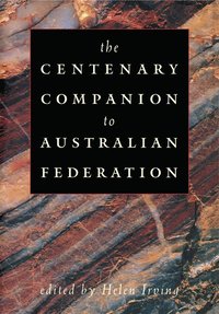 bokomslag The Centenary Companion to Australian Federation