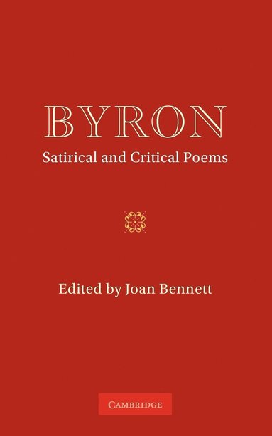 bokomslag Byron: Satirical and Critical Poems