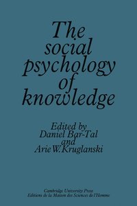bokomslag The Social Psychology of Knowledge