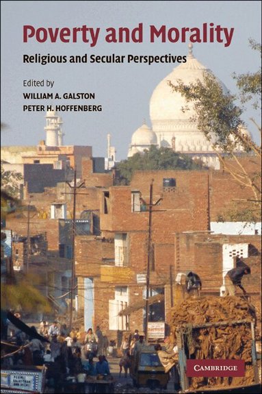 William A. Galston, Peter H. Hoffenberg - Poverty and Morality, Häftad