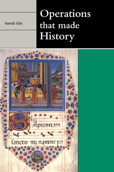 Harold Ellis - Operations that Made History, Häftad
