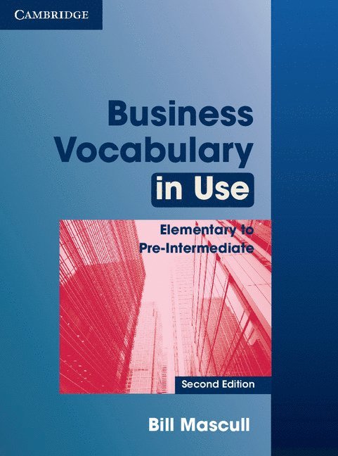 Business Vocabulary in Use Elementary to Pre-intermediate with Answers 1