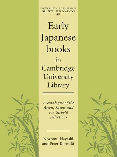 bokomslag Early Japanese Books in Cambridge University Library