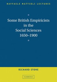 bokomslag Some British Empiricists in the Social Sciences, 1650-1900