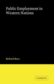 Richard Rose, Rose Richard - Public Employment in Western Nations, Häftad