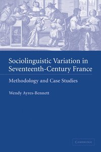 bokomslag Sociolinguistic Variation in Seventeenth-Century France